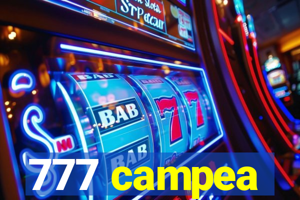 777 campea